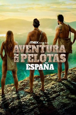 Watch free Aventura en pelotas: Espana movies online