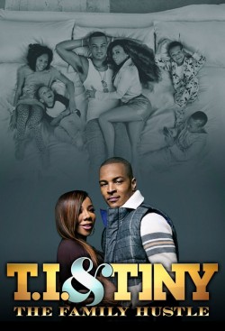 Enjoy Free HD Viewing of T.I. & Tiny: The Family Hustle on Putlocker