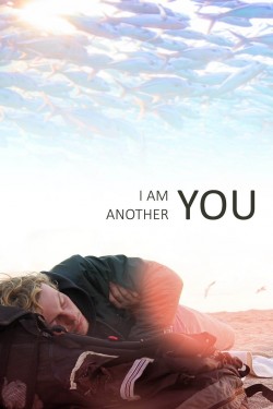 Watch free I Am Another You movies Hd online on TinyZone