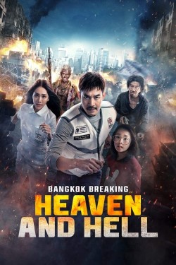 Watch free Bangkok Breaking: Heaven and Hell full