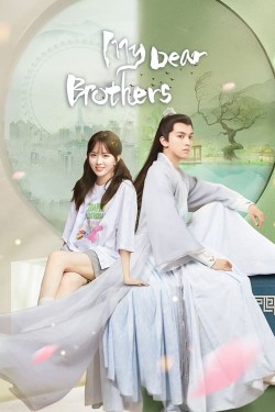 Watch Free My Dear Brothers Movies HD Online Soap2Day