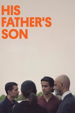 Watch His Father's Son Movies HD Free Dramacool
