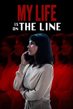 Watch Free My Life Is on the Line Movies HD Online Vumoo Alternatives site