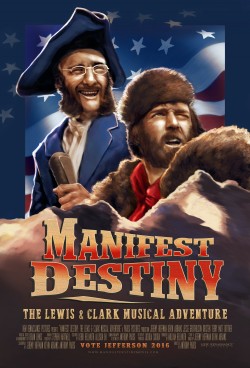 Watch free Manifest Destiny: The Lewis & Clark Musical Adventure full