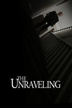 Enjoy Free HD Viewing of The Unraveling on Putlocker