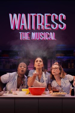 Watch free Waitress: The Musical movies Hd online on TinyZone