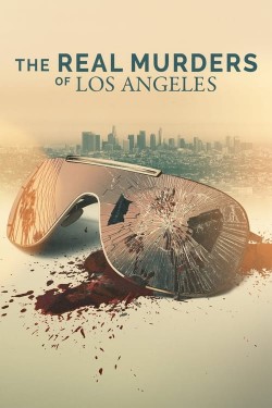 Watch Free The Real Murders of Los Angeles Movies Full HD Online - Movies4K