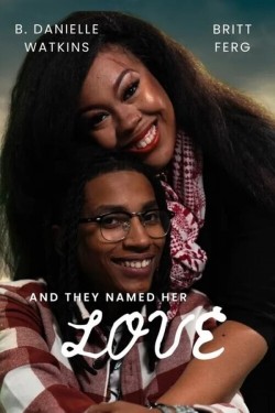 Enjoy Free HD Viewing of And They Named Her Love on Putlocker