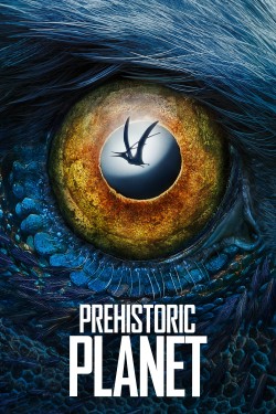 Watch Free Prehistoric Planet Movies Full HD Online