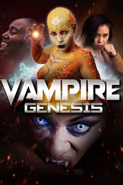 Watch free Vampire Genesis movies online hd - Flixtor
