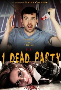 Watch 1 Dead Party free movies