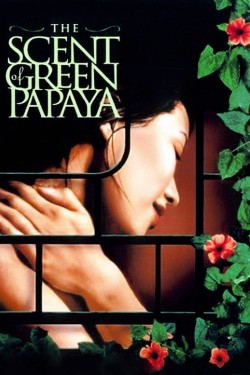 Watch Free The Scent of Green Papaya Movies HD Free MyFlixer