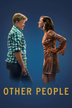 Watch free Other People movies online - GoMovies