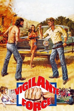 Enjoy Free HD Viewing of Vigilante Force on Putlocker