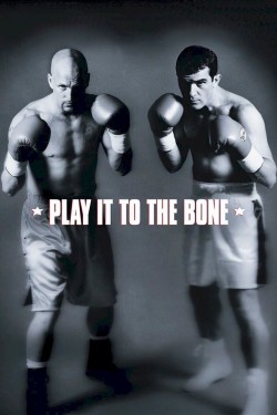 Watch free Play It to the Bone movies Hd online on TinyZone