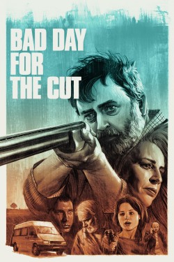 Watch free Bad Day for the Cut movies online