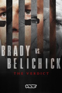 Enjoy Free HD Viewing of Brady Vs. Belichick: The Verdict on Putlocker