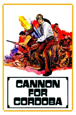 Watch free Cannon for Cordoba movies online - GoMovies