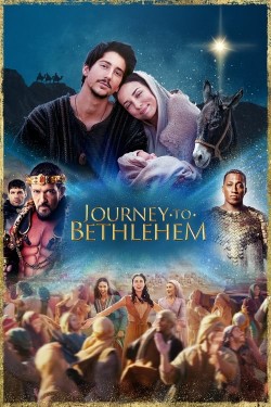 Watch Free Journey to Bethlehem Movies Online on TheFlixer Alternatives site