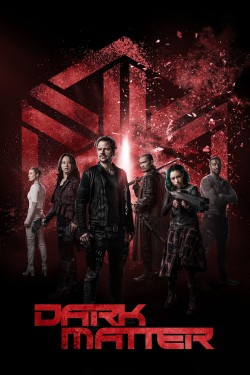 Watch Dark Matter movies free on SFlix