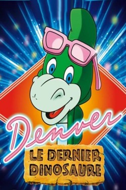 Watch Denver, the Last Dinosaur movies free AniWave