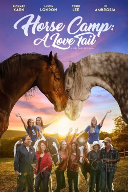 Watch Horse Camp: A Love Tail Movies for Free in HD Online GoMovies