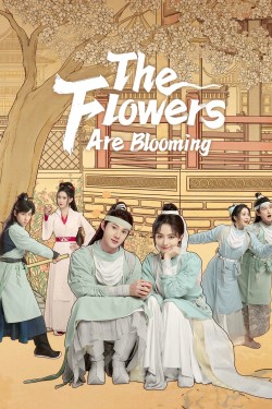 Watch Free The Flowers Are Blooming Movies HD Online Vumoo Alternatives site