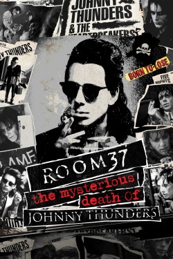 Watch Free Room 37 - The Mysterious Death of Johnny Thunders Movies HD Online Soap2Day