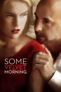 Watch free Some Velvet Morning movies online - GoMovies