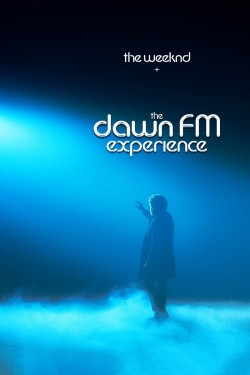 Watch free The Weeknd x Dawn FM Experience movies Hd online on TinyZone