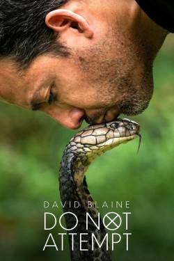 Watch Free David Blaine Do Not Attempt HD Online on SFlix