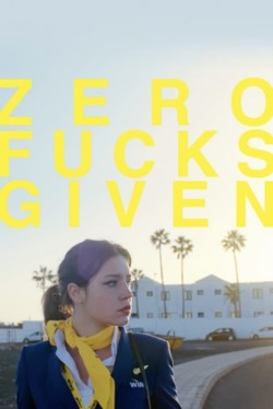 Enjoy Free HD Viewing of Zero Fucks Given on Putlocker