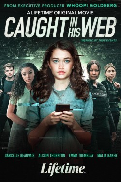 Watch Caught in His Web Movies for Free in HD Online GoMovies