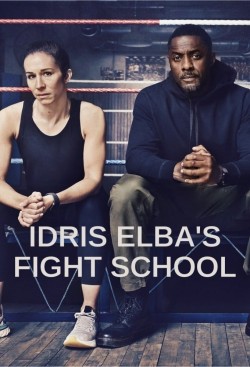 Watch Free Idris Elba's Fight School Movies HD Online Vumoo Alternatives site