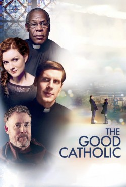 Watch free The Good Catholic movies Hd online on TinyZone