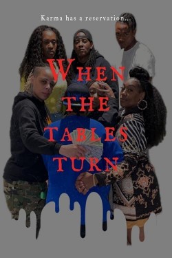 Enjoy Free HD Viewing of When The Tables Turn on Putlocker