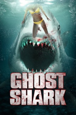 Enjoy Free HD Viewing of Ghost Shark on Putlocker