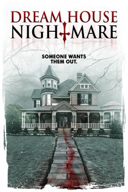 Watch Free Dream House Nightmare Movies Online on TheFlixer Alternatives site