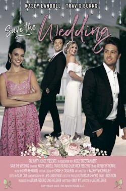 Enjoy Free HD Viewing of Save the Wedding on Putlocker