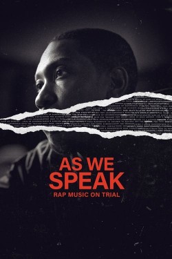 Watch free As We Speak: Rap Music on Trial movies Hd online on TinyZone