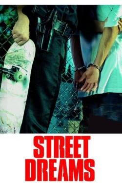 Watch Street Dreams free online