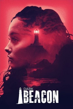 Watch free Dark Beacon movies online