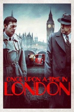 Enjoy Free HD Viewing of Once Upon a Time in London on Putlocker