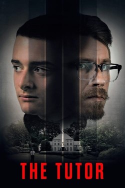 Enjoy Free HD Viewing of The Tutor on Putlocker