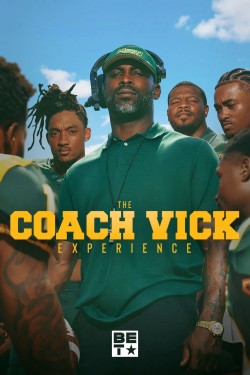 Stream The Coach Vick Experience Free in HD Quality at FlixHQ