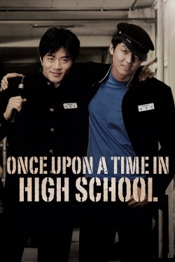 Once Upon a Time in High School Watch free Once Upon a Time in High School movies Hd online Braflix Alternative