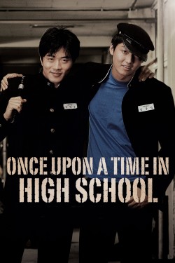 Watch free Once Upon a Time in High School full