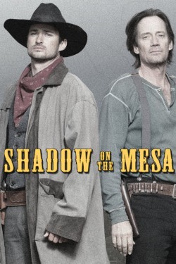 Watch Free Shadow on the Mesa Movies HD Online Soap2Day Site