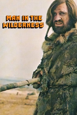 Watch Free Man in the Wilderness Movies HD Online Soap2Day