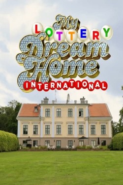 Watch free My Lottery Dream Home International movies Hd online Gomovies Alternatives